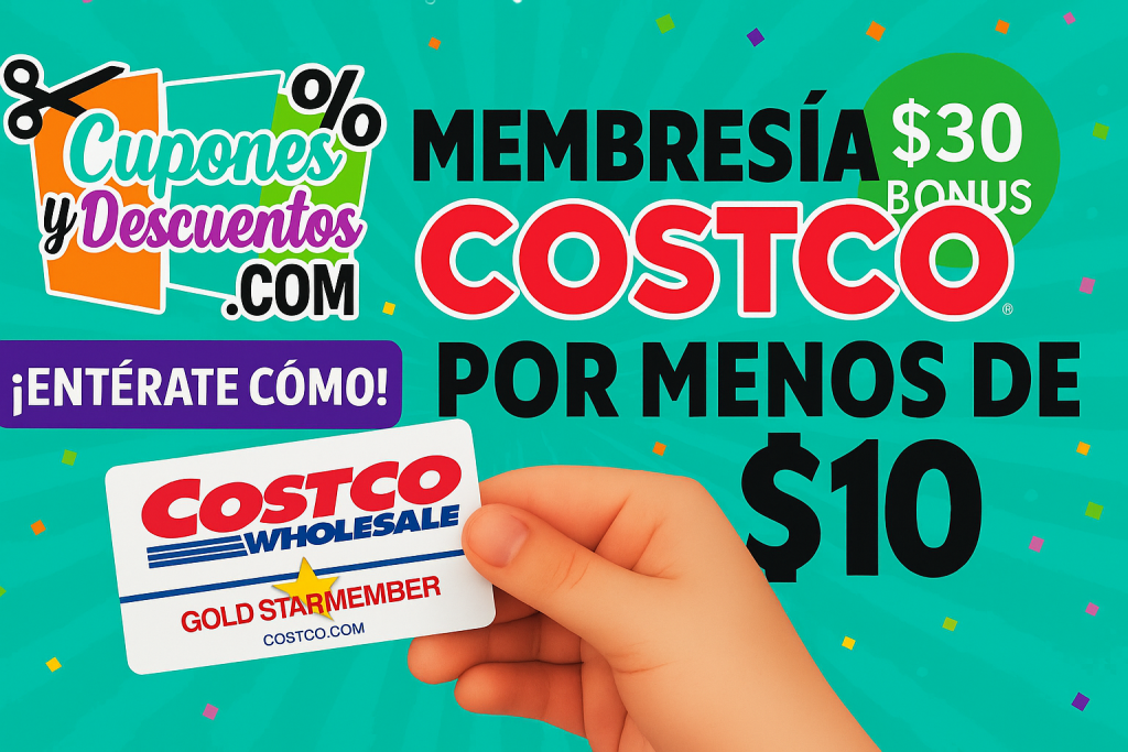 Oferta Costco membresia por menos de $10